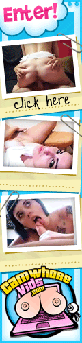 CamWhore Vids